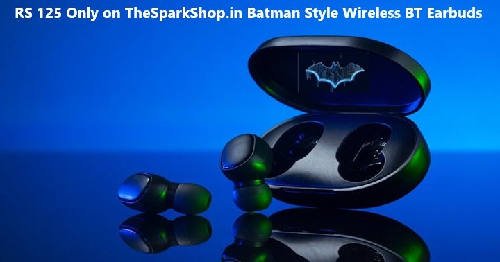Rs 125 only on thesparkshop.in batman style wireless bt earbuds Unleashed Rs 125 only on thesparkshop.in batman style wireless bt earbuds Unleashed
